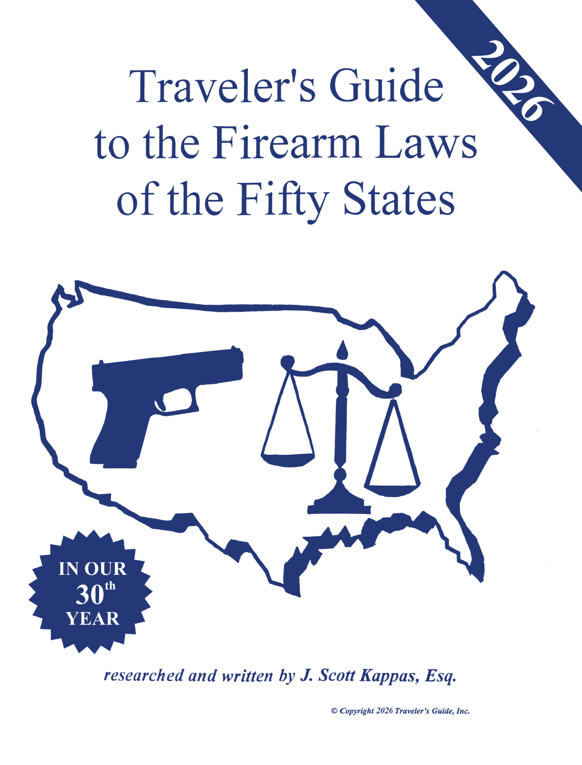 Traveler’s Guide to the Firearm Laws of the Fifty States – Gun Laws for ...